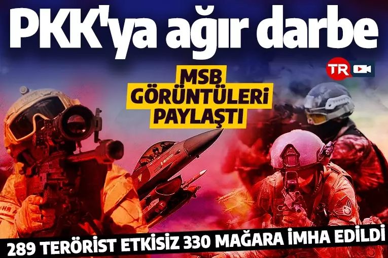 Son dakika: PKK'ya PençeKilit darbesi! 289 terörist yok edildi 330 mağara imha edildi