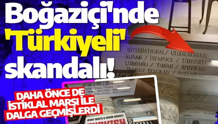 Boğaziçi Üniversitesi'nde 'Türkiyeli' skandalı! Tepkiler üzerine 'Türk' olarak değiştirildi