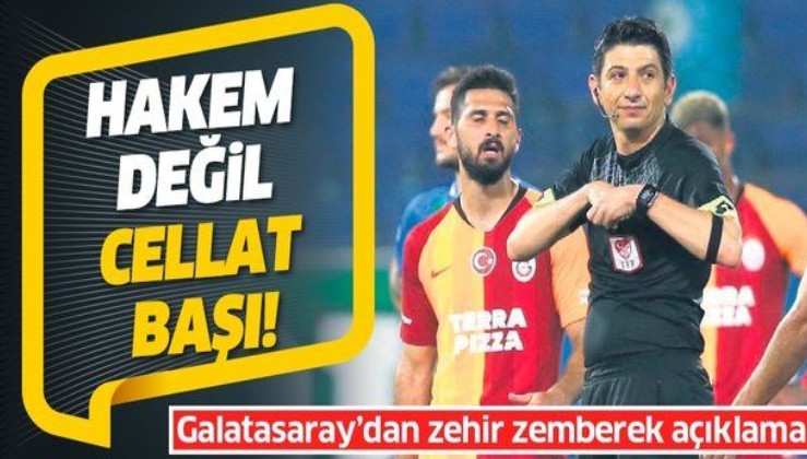 Çaykur Rizespor maçı sonrası Galatasaray'dan zehir zemberek açıklama: Hakem değil cellat başı