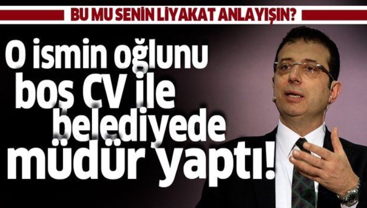 Her fırsatta 'liyakat' diyen CHP'li Ekrem İmamoğlu, Mithat Sinan Bolak'ı boş cv ile müdür yaptı.