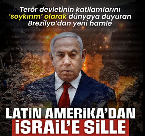 Latin Amerika'dan İsrail'e soğuk duş: Brezilya Tel Aviv Büyükelçisini geri çekti