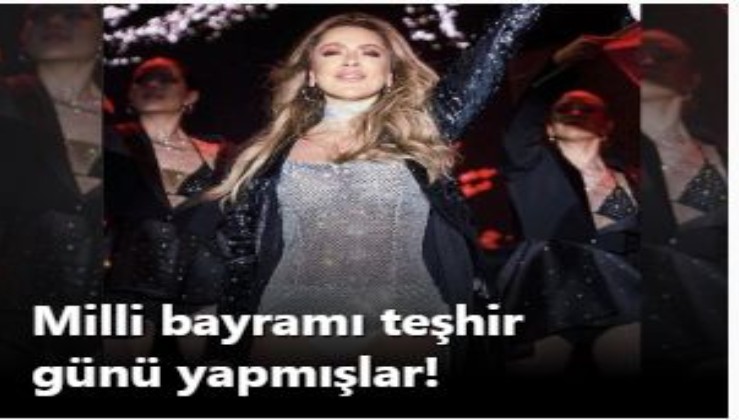 19 Mayıs’ta ‘Hadise’ yarattı: Milli bilinç yok cinsel teşhir var