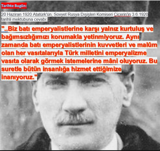 Gazi Mustafa Kemal'dan Çiçerin'e tarihi yanıt: "Batı emperyalistlerinin..."