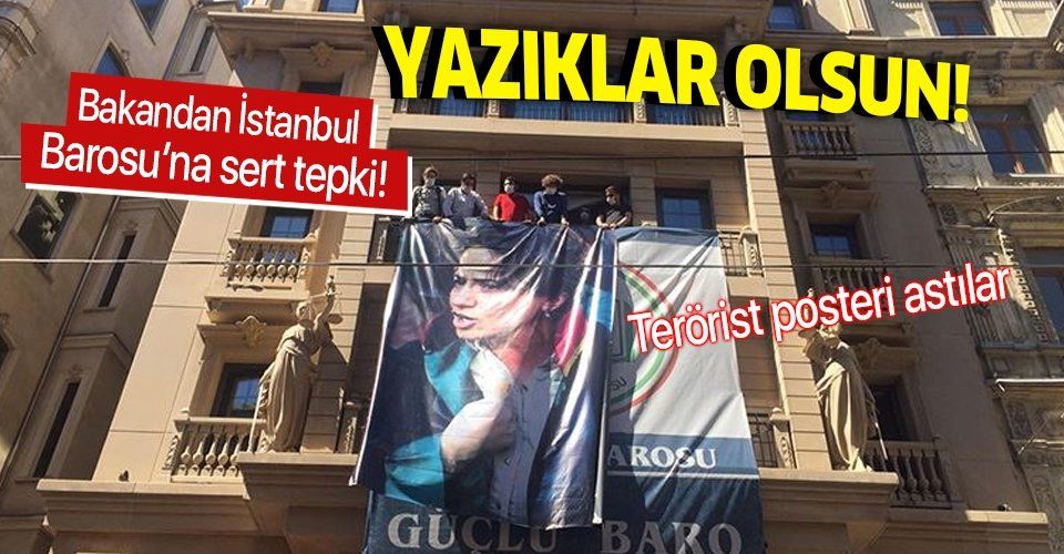İçişleri Bakanı Süleyman Soylu'dan Ebru Timtik'in posterini asan İstanbul Barosu'na tepki