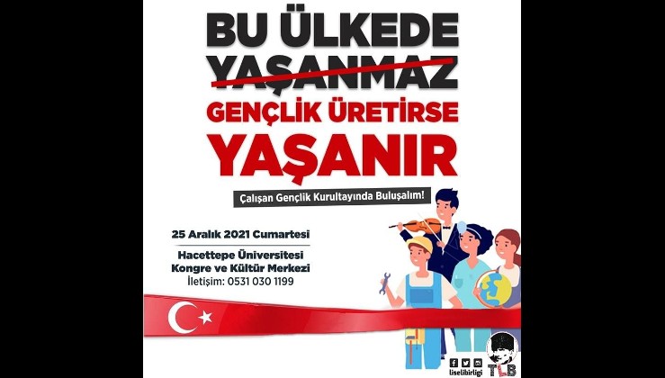 Liseliler Çalışan Gençlik Üreten Türkiye Kurultayında Buluşuyor