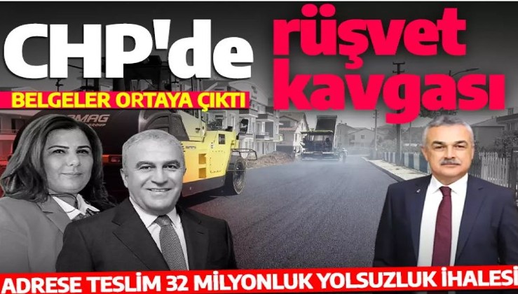 CHP'li belediyelerin rüşvet kavgası patlak verdi: Adrese teslim milyonluk ihale!