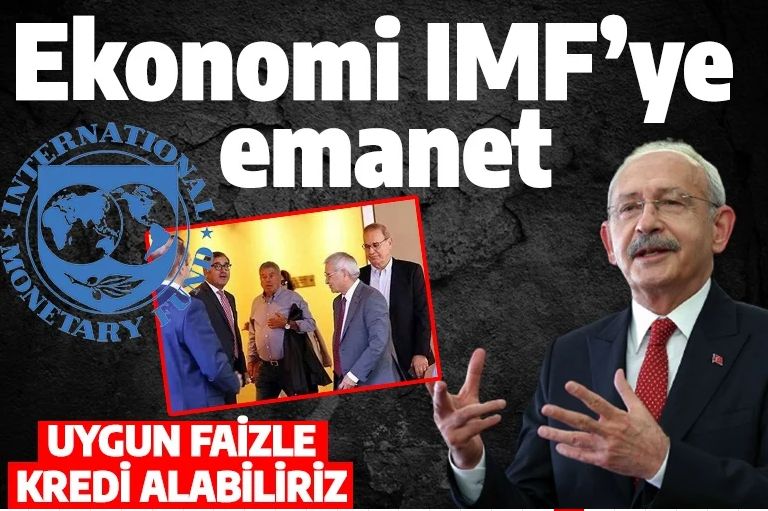 Kılıçdaroğlu'ndan IMF'e yeşil ışık! Pek çok kuruluştan kredi alabiliriz