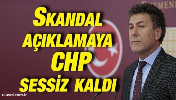 Skandal 'Dersim' açıklamasına CHP sessiz kaldı