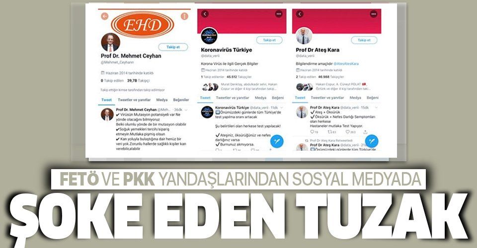 FETÖ ve PKK yandaşlarından sosyal medyada şoke eden tuzak! Bilim Kurulu üyelerinin adıyla...