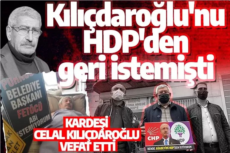Kemal Kılıçdaroğlu'nun kardeşi vefat etti