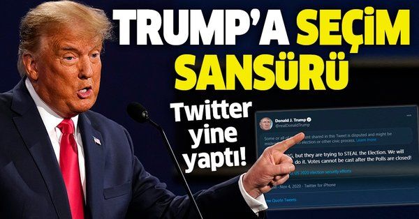 SON DAKİKA: Trump'ın seçim tweetine Twitter'dan skandal sansür: Demokratlar seçimi bizden çalmaya çalışıyor