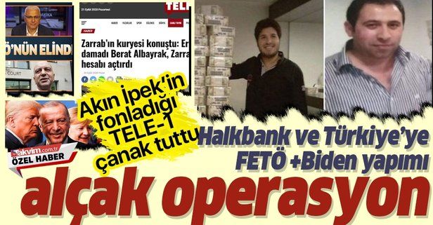ABD'de Halkbank ve Türkiye'ye alçak operasyon! FETÖ kurguladı, Tele1 çanak tuttu