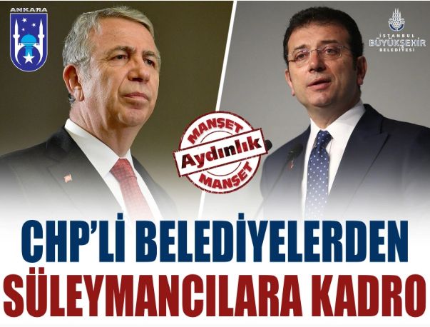 CHP'li belediyelerden Süleymancılara kadro
