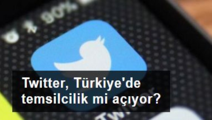 Twitter, Türkiye'de temsilcilik mi açıyor?