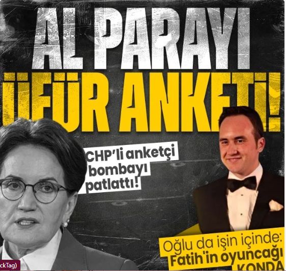 CHP yandaşı Kemal Özkiraz'dan Meral Akşener'in oğlu Fatih Akşener hakkında bomba iddia: KONDA Fatih Akşener'in oyuncağı yapıldı