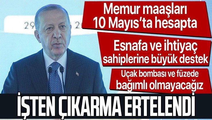 Erdoğan'dan önemli açıklamalar: 3 YIL ÖDEMESİZ, FAİZSİZ KREDİ