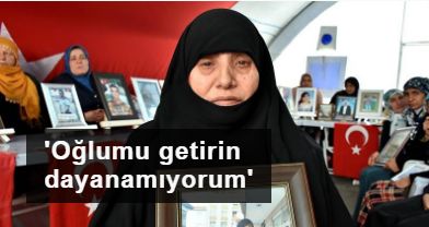 Diyarbakır annesi koronavirüse yakalandı: Oğlumu getirin dayanamıyorum