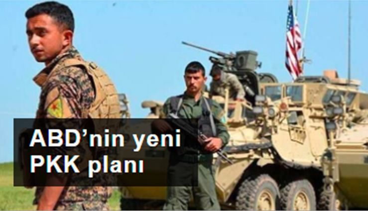 ABD’nin yeni PKK planı