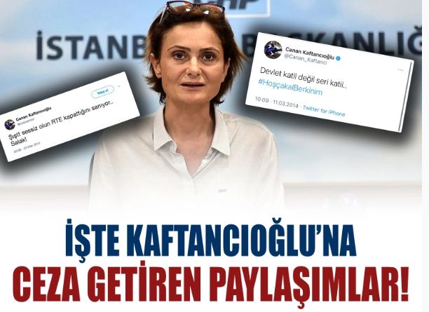 Kaftancıoğlu'na siyasi yasak getirildi! İşte ceza getiren o paylaşımlar!