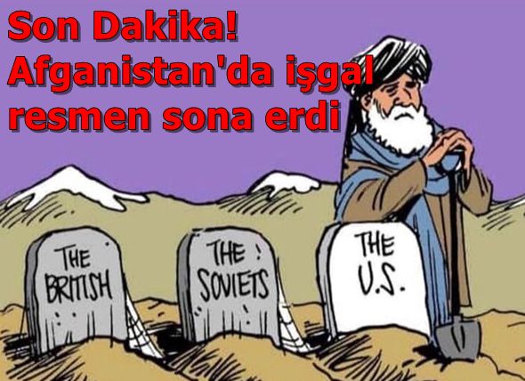 Son Dakika! Afganistan'da işgal sona erdi