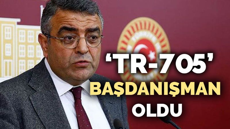 'TR705' Kılıçdaroğlu'na başdanışman oldu