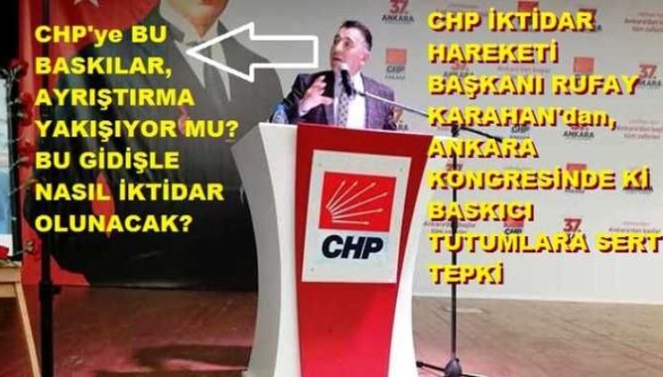 CHP Ankara İl Kongresinde rezaletler zinciri ..