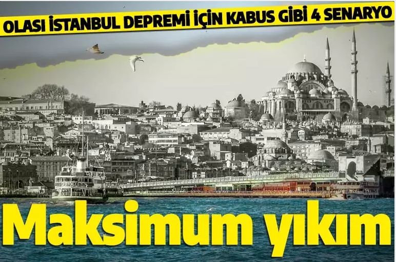 İstanbul depremi için kabus gibi 4 senaryo: Maksimum yıkım bekleniyor