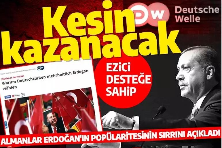 Alman medyası, Erdoğan'ın sırrını açıkladı: Ezici destek oranına sahip