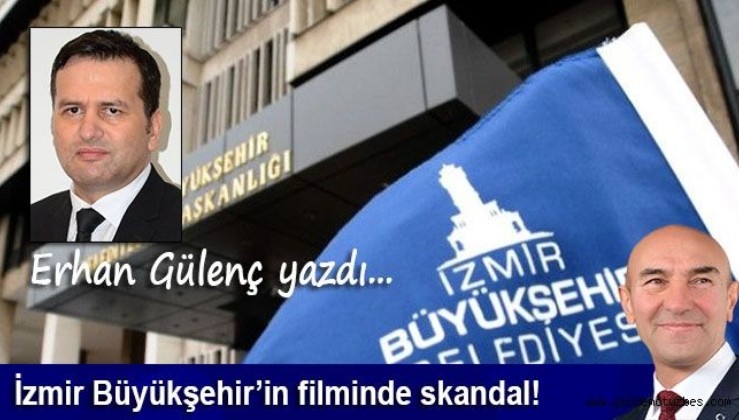İzmir Büyükşehir’in filminde skandal!