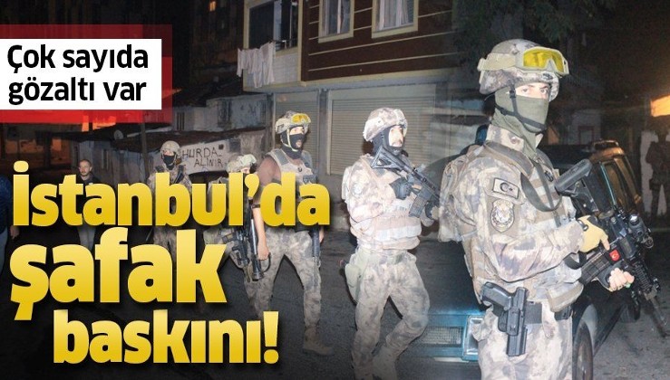 Son dakika: İstanbul'da şafak vakti operasyon: 40 şüpheli gözaltında.