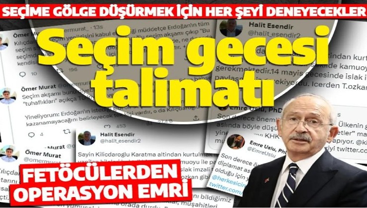 Firari FETÖ'cülerden Kılıçdaroğlu'na talimat: Kabul etme!