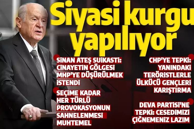 MHP lideri Bahçeli'den Sinan Ateş suikasti hakkında ilk açıklama: Cinayet üzerinden siyasi kurgu yapılıyor