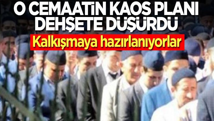 O cemaatin kaos planı dehşete düşürdü! Kalkışmaya hazırlanıyorlar