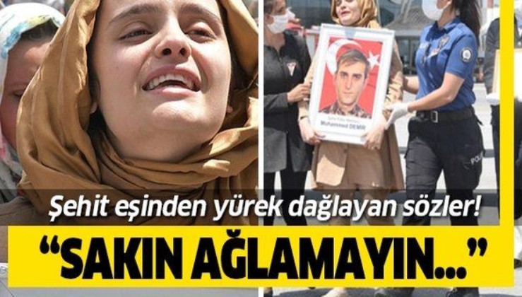 Siirt'te PKK ile çatışmada şehit düşen Özel Harekat polisi Muhammed Demir'in eşi yürekler dağladı: Ağlamayın o gülerek gitti...