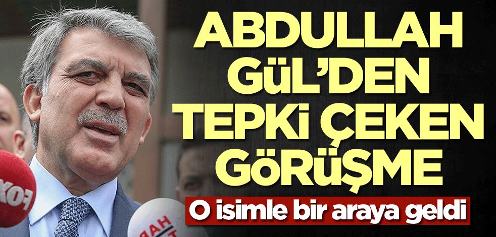 Kavala bildirisine imza atan büyükelçi soluğu Abdullah Gül'ün yanında aldı