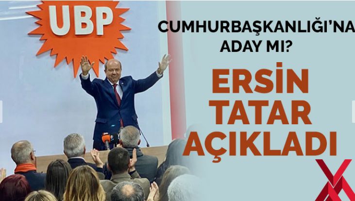 KKTC’de UBP’nin Cumhurbaşkanı adayı Ersin Tatar