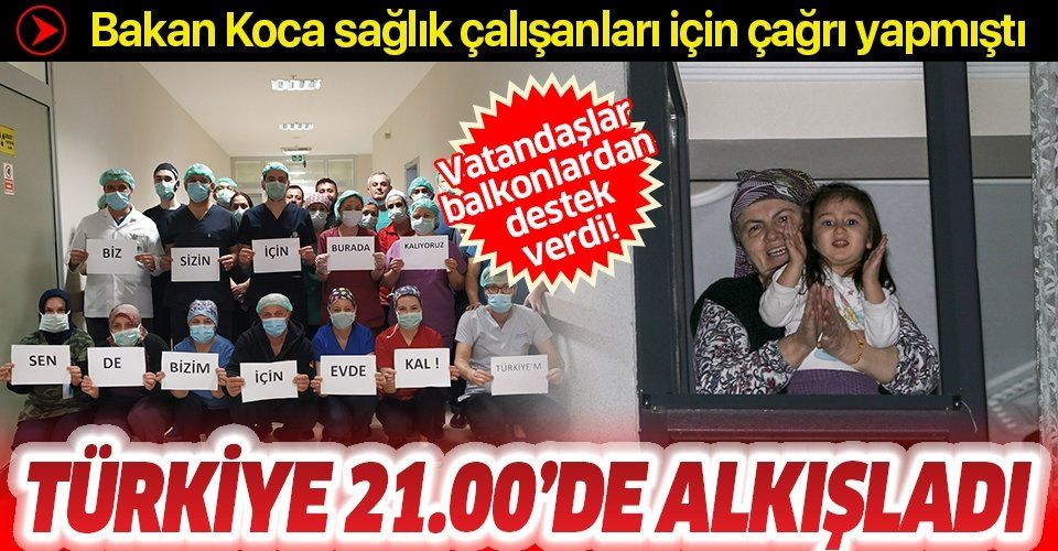 Türkiye'den sağlık çalışanlarına alkışlı teşekkür