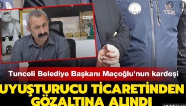 Tunceli Belediye Başkanı Mehmet Fatih Maçoğlu’nun kardeşine uyuşturucu ticaretinden gözaltı
