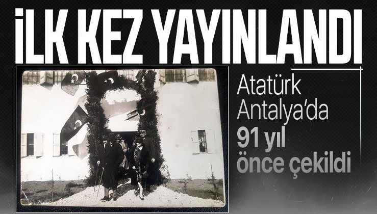Atatürk'ün hiç yayınlanmamış bir fotoğrafı ortaya çıktı