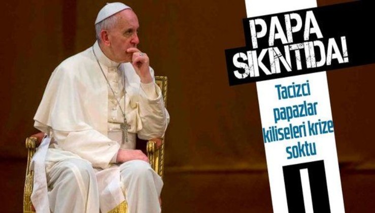 Papa Franciscus'tan itiraf: Kiliseler, cinsel istismar olayları yüzünden krizde