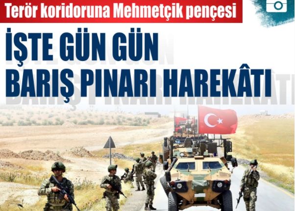 Terör koridoruna Mehmetçik pençesi: Gün gün Barış Pınarı Harekâtı