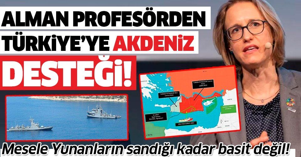 Alman Hukuk Profesörü Nele MatzLück'ten Türkiye'nin Doğu Akdeniz tezlerine destek