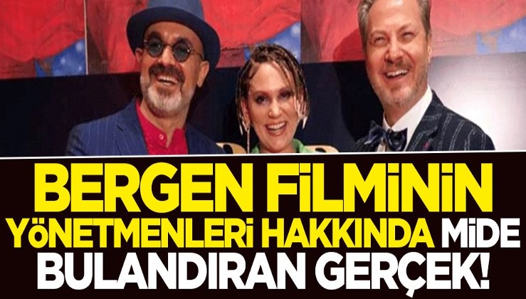 Bergen'in yönetmenleri hakkında mide bulandıran gerçek