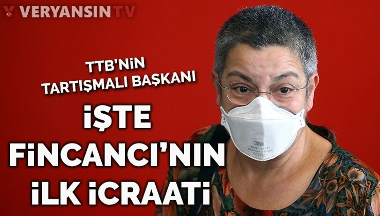 HDP'li TTB başkanı Şebnem Korur Fincancı'nın ilk icraatı!