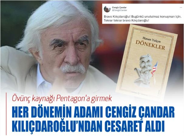 Her dönemin adamı Cengiz Çandar Kılıçdaroğlu’ndan cesaret aldı
