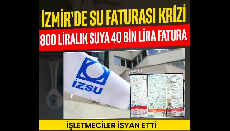 İzmir'de katı atık bedeli isyan ettirdi: 800 liralık suya 40 bin lira fatura