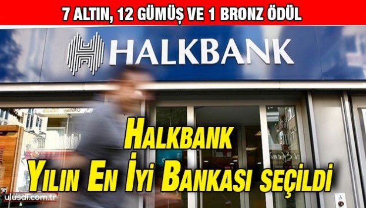Yılın en iyi bankası seçilen Halkbank'a 20 kategoride ödül