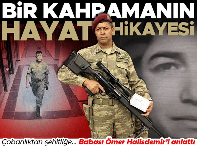 Çobanlıktan Şehitliğe Uzanan Onurlu Bir Hayat: Ömer Halisdemir