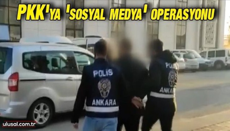 PKK'ya 'sosyal medya' operasyonu