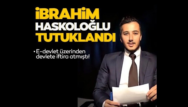 SON DAKİKA | İbrahim Haskoloğlu tutuklandı!